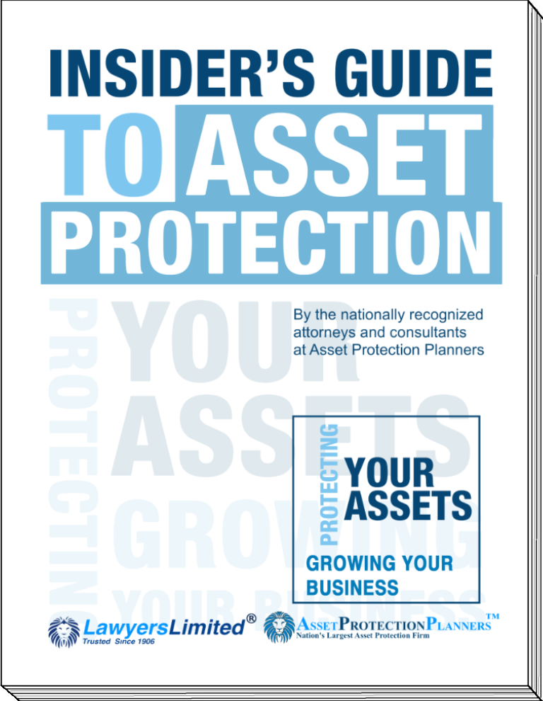 Insider's Guide to Asset Protection by Kevin Wessell